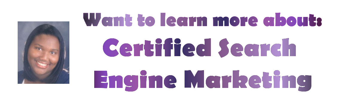 Kindra Cotton: Certified Search Engine Marketer